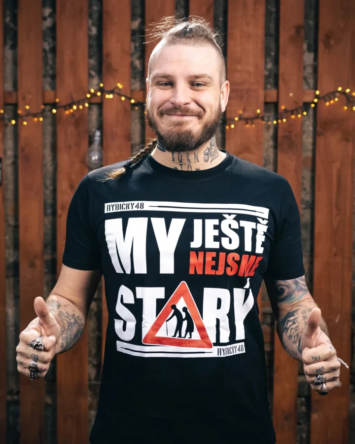 EKOtričko MY JEŠTĚ NEJSME STARÝ -Pánské
